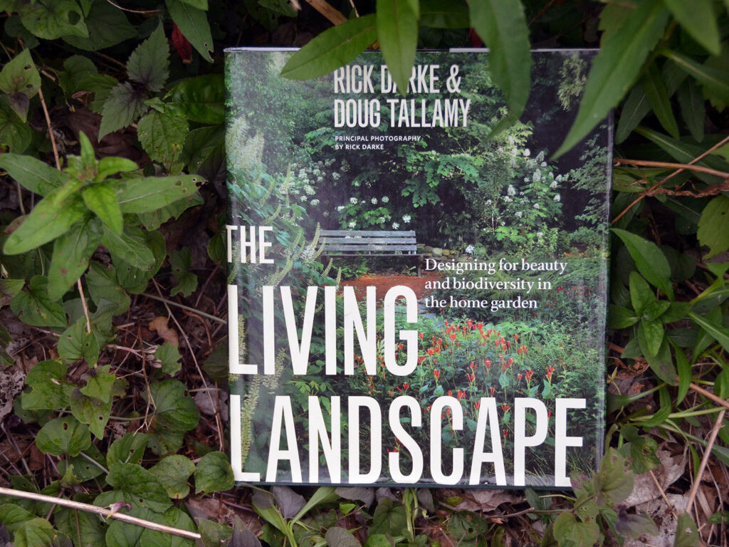 The Living Landscape by Tallamy and Darke