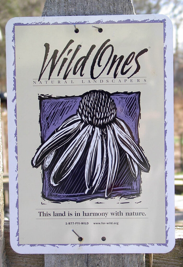 Our Wild Ones sign